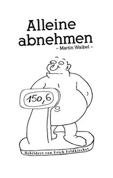 portada Alleine Abnehmen: 65 Kilo in Drei Jahren (en Alemán)