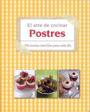 portada Postres- el Arte de Cocinar (en castilian)