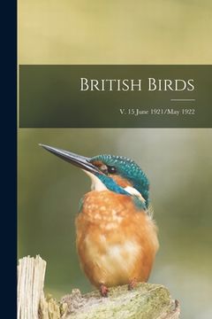 portada British Birds; v. 15 June 1921/May 1922