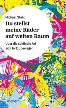 portada Du Stellst Meine Räder auf Weiten Raum (en Alemán)