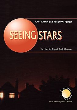 portada seeing stars: the night sky through small telescopes (in English)