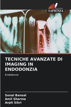 portada Tecniche Avanzate Di Imaging in Endodonzia