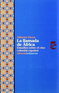 portada Llamada de África. Estudios Sobre el Cine Colonial Español (in Spanish)