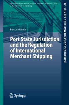 portada Port State Jurisdiction And The Regulation Of International Merchant Shipping (hamburg Studies On Maritime Affairs)