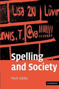portada Spelling and Society Paperback (in English)