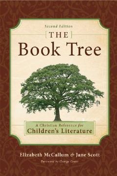 portada the book tree: a christian reference to children ` s literature (in English)
