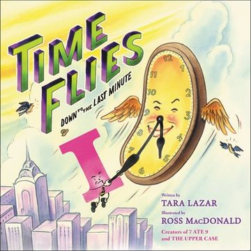 portada Time Flies: Down to the Last Minute (Volume 3) (Private i, 3) (en Inglés)