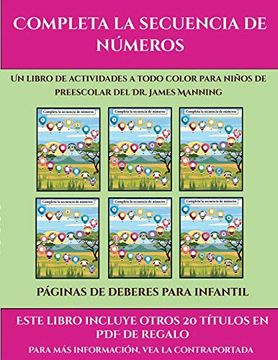 portada Páginas de Deberes Para Infantil (Completa la Secuencia de Números): Este Libro Contiene 30 Fichas con Actividades a Todo Color Para Niños de 4 a 5 Años (in Spanish)