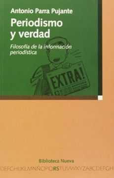 portada PERIODISMO Y VERDAD: Filosofía de la información periodística (in Spanish)
