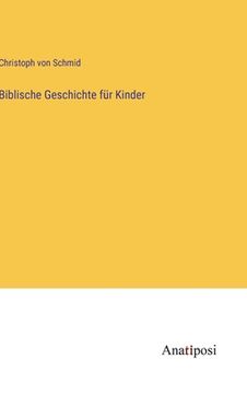 portada Biblische Geschichte für Kinder (in German)