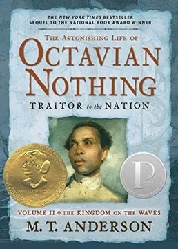 portada The Astonishing Life of Octavian Nothing, Traitor to the Nation, Volume ii: The Kingdom on the Waves: 2 (in English)