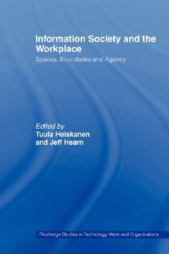 portada information society and the workplace: spaces, boundaries and agency (en Inglés)