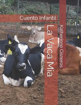 portada La Vaca Mia: Cuento Infantil