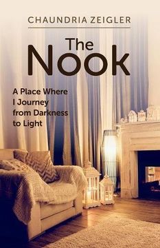 portada The Nook: A Place Where I Journey from Darkness to Light