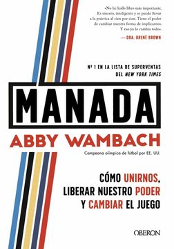 portada Manada: Cómo Unirnos, Liberar Nuestro Poder y Cambiar el Juego (in Spanish)
