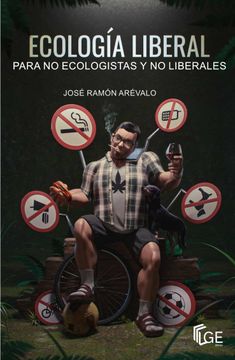 portada Ecologia Liberal Para no Ecologistas y no Liberales