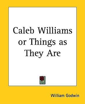 portada caleb williams or things as they are (en Inglés)