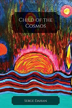 portada Child of the Cosmos (in Color) (en Inglés)
