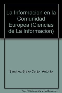 portada La información en la Comunidad Europea (in Spanish)