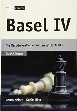 portada Basel iv: The Next Generation of Risk Weighted Assets (en Inglés)