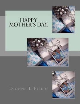 portada Happy Mother's Day. (in English)