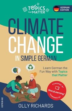 portada Climate Change in Simple German: Learn German the Fun Way with Topics that Matter (in German)
