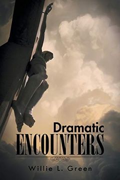 portada Dramatic Encounters (en Inglés)