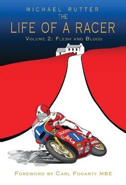 portada The Life of a Racer Volume 2: Flesh and Blood pod (en Inglés)