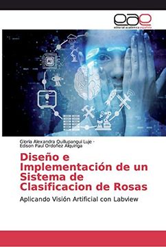 portada Diseño e Implementación de un Sistema de Clasificacion de Rosas: Aplicando Visión Artificial con Labview