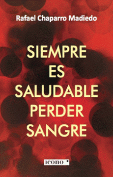 portada Siempre es Saludable Perder Sangre (in Spanish)