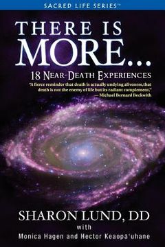portada there is more . . . 18 near-death experiences