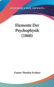 portada Elemente Der Psychophysik (1860) (en Alemán)