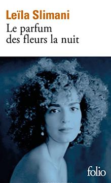 portada Le Parfum des Fleurs la Nuit (en Francés)