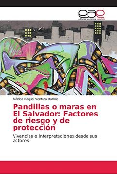 portada Pandillas o Maras en el Salvador: Factores de Riesgo y de Protección