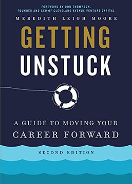 portada Getting Unstuck: A Guide to Moving Your Career Forward (in English)