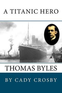 portada a titanic hero: thomas byles (in English)