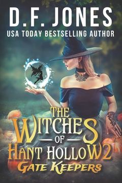portada The Witches of Hant Hollow 2: Gate Keepers (en Inglés)