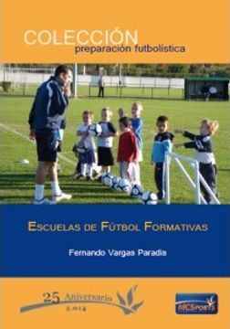 portada Escuelas de fútbol formativas (in Spanish)