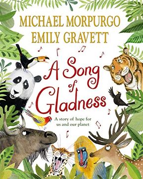 portada A Song of Gladness: A Story of Hope for us and our Planet (in English)