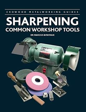 portada Sharpening Common Workshop Tools (Crowood Metalworking Guides) 