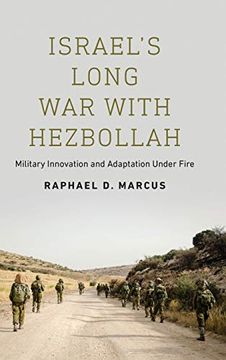 portada Israel's Long war With Hezbollah: Military Innovation and Adaptation Under Fire (in English)