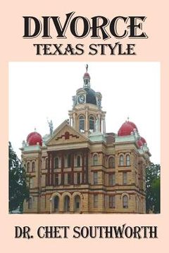 portada Divorce: Texas Style (en Inglés)