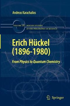 portada erich huckel (1896-1980): from physics to quantum chemistry