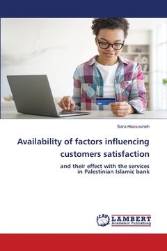 portada Availability of factors influencing customers satisfaction (in English)