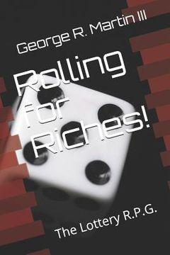 portada Rolling for Riches!: The Lottery R.P.G. (en Inglés)