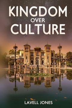 portada Kingdom over culture (en Inglés)