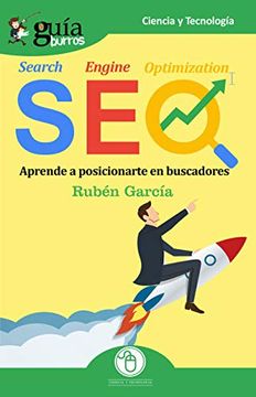 portada GuíaBurros SEO: Aprende a posicionarte en buscadores (in Spanish)