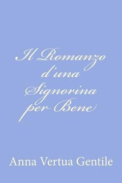 portada Il Romanzo d'una Signorina per Bene (en Italiano)