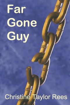 portada Far Gone Guy: Resident Alien Series - Book Three (in English)