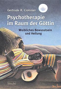 portada Psychotherapie im Raum der Göttin (en Alemán)